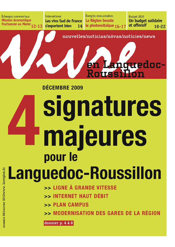 Décembre 2009 : 4 signatures majeures pour le Languedoc-Roussillon