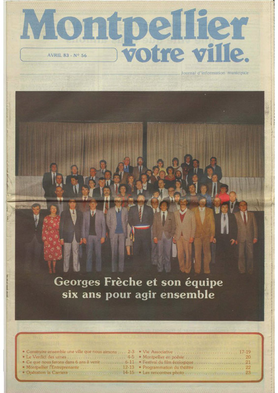 Georges Frèche et son équipe : 6 ans pour agir