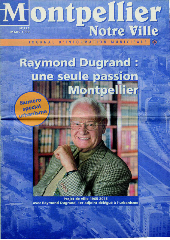 Raymond Dugrand: une seule passion Montpellier